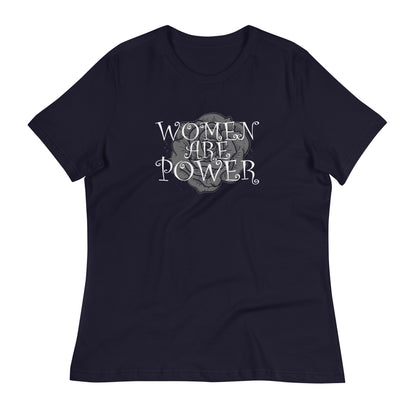 Women Are Power Relaxed T-Shirt